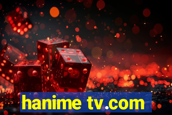 hanime tv.com